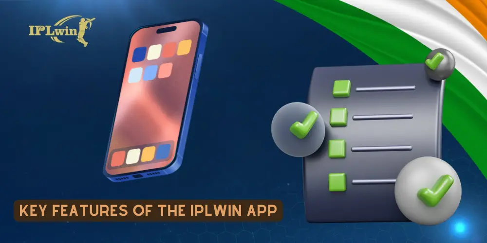 Key Features of the Iplwin App